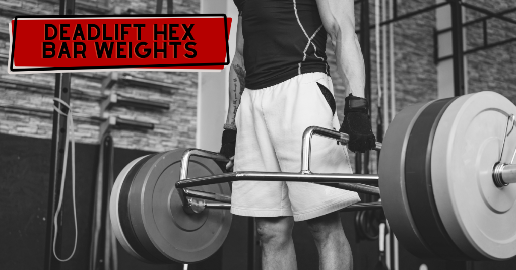 How Much Does A Deadlift Hex Bar Weigh? 3070 Pounds Garage Gym